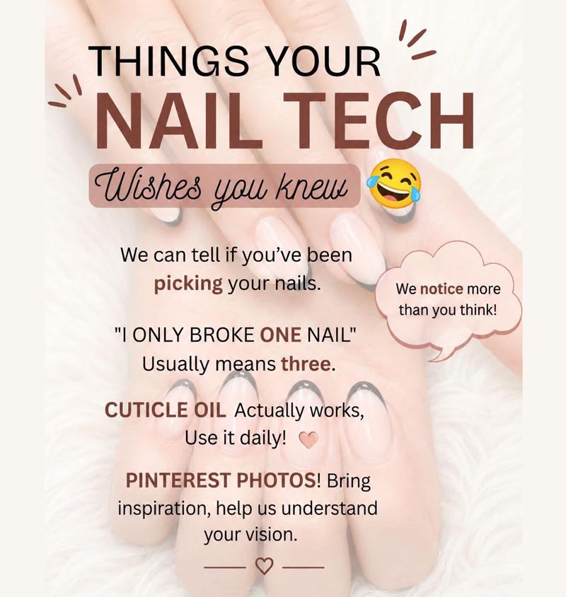 Peaches and Cream Nailroom - Things your nail tech wish you knew